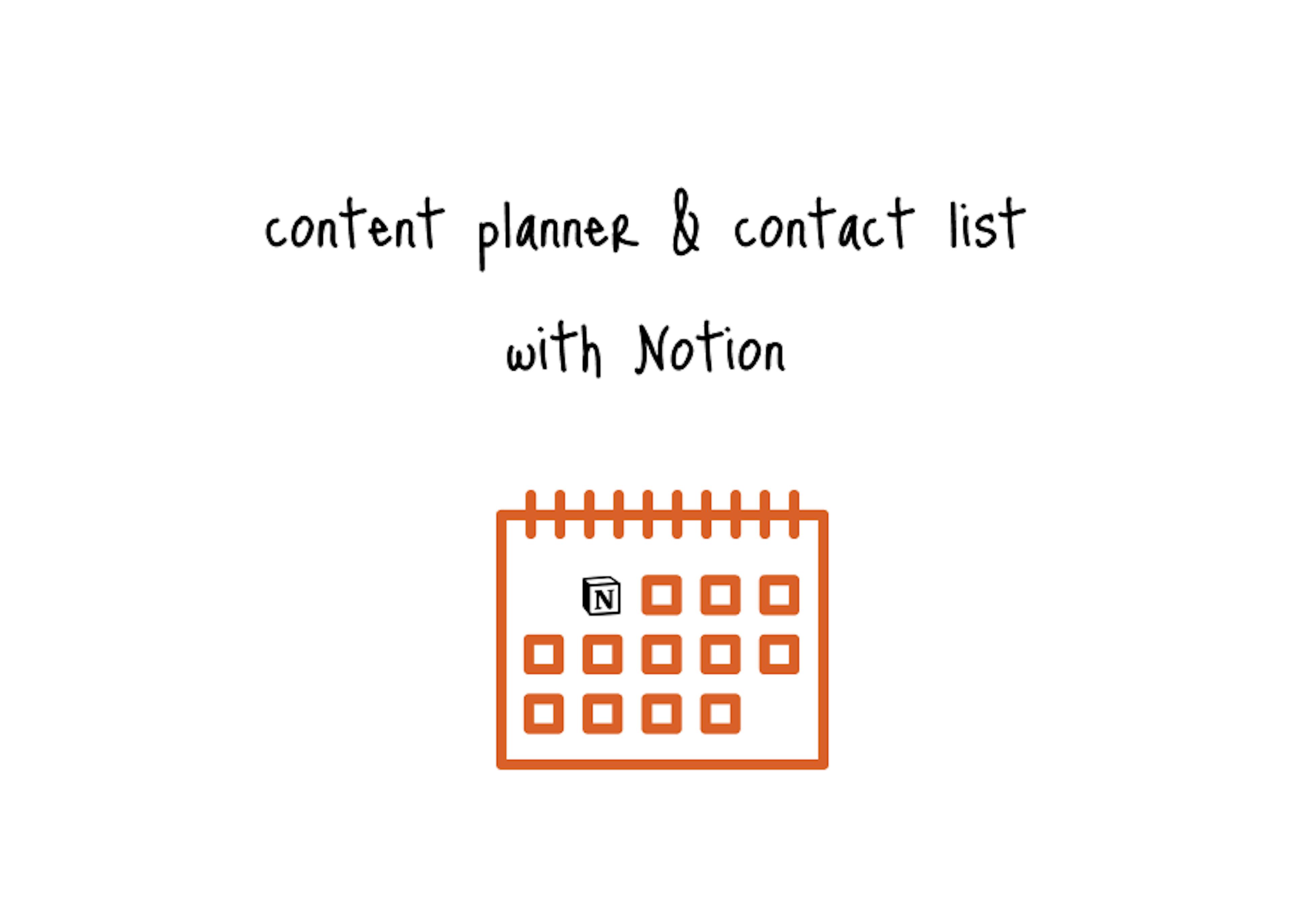 /how-to-create-a-content-planner-and-contact-list-with-notion feature image