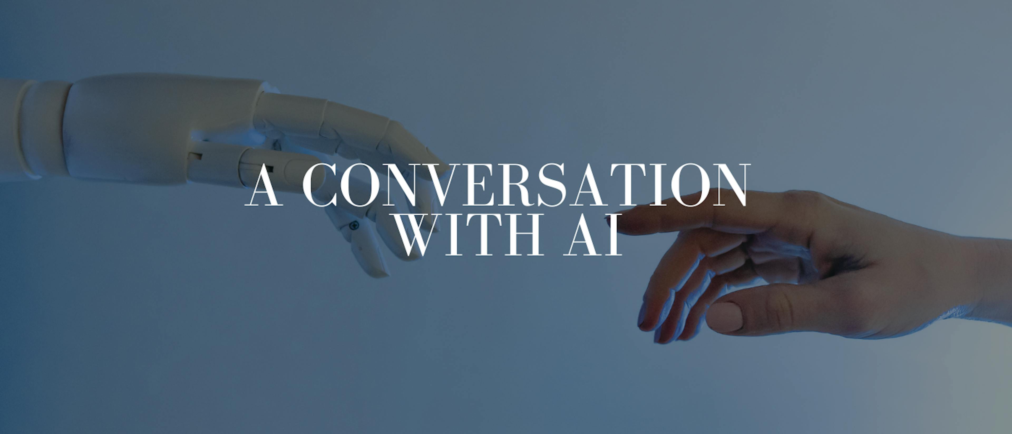 featured image - A Conversation With AI: Will It Take Over Content Marketing and Copywriting?