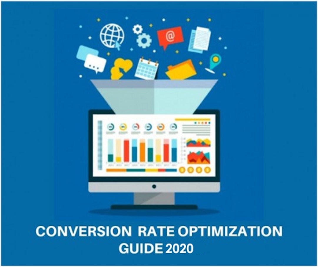 featured image - The Ultimate Guide to Optimizing Conversion Rates on 2020