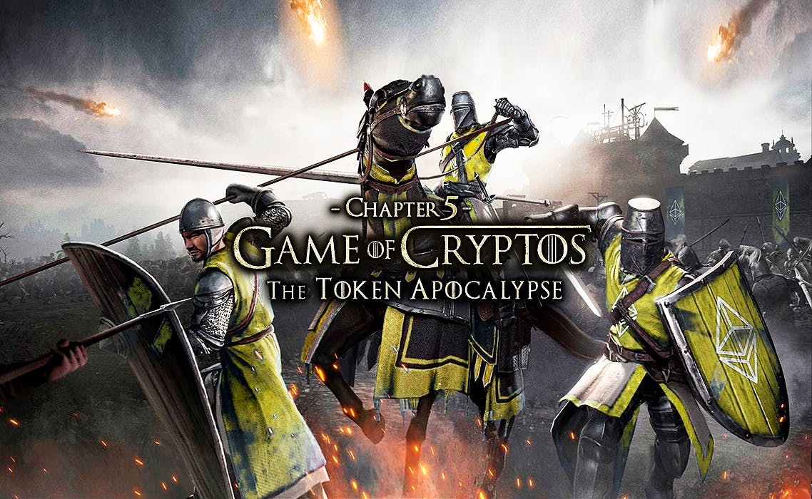 featured image - GAME of CRYPTOS  [Chapter 5 ] - The Token Apocalypse