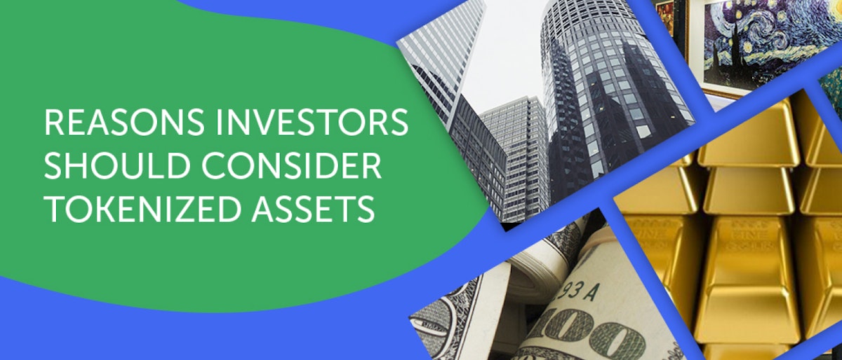 featured image - 5 Reasons For Investors To Consider Tokenized Assets in 2020
