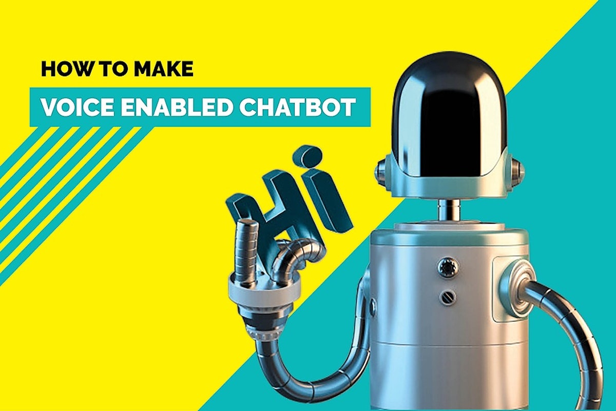 featured image - Create A Voice Enabled Chatbot [A How To Guide]