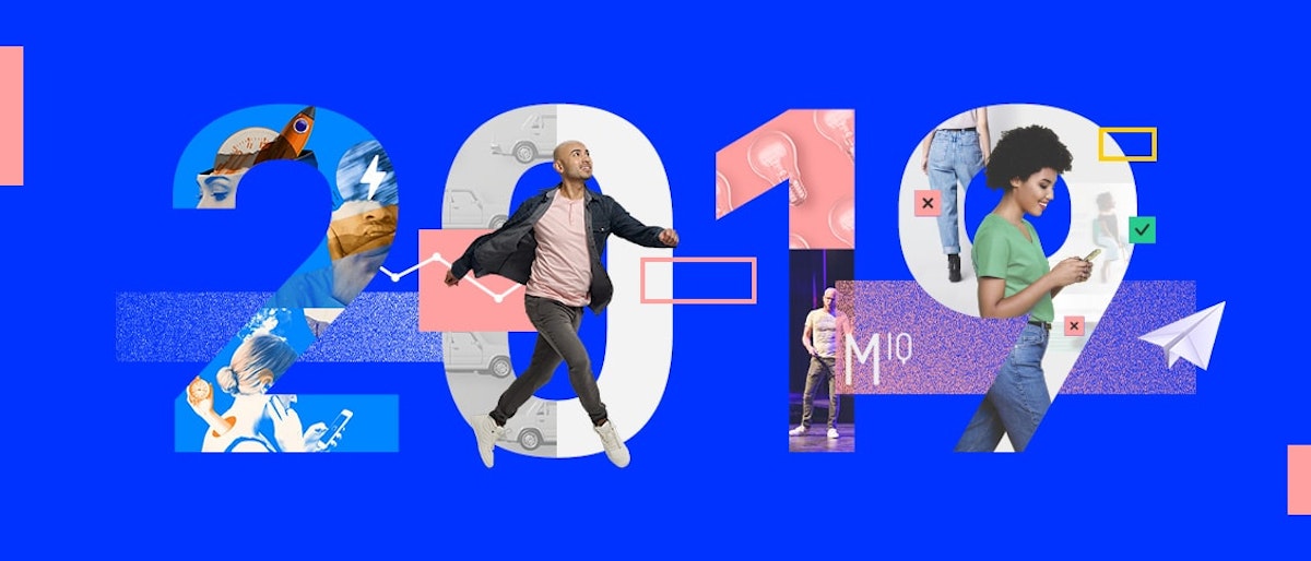 featured image - 4 Lessons We Learned in 2019 (and How Marketers Can Apply Them in 2020)