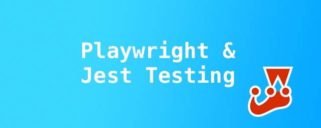 /headless-testing-with-playwright-and-jest-ag253zpl feature image