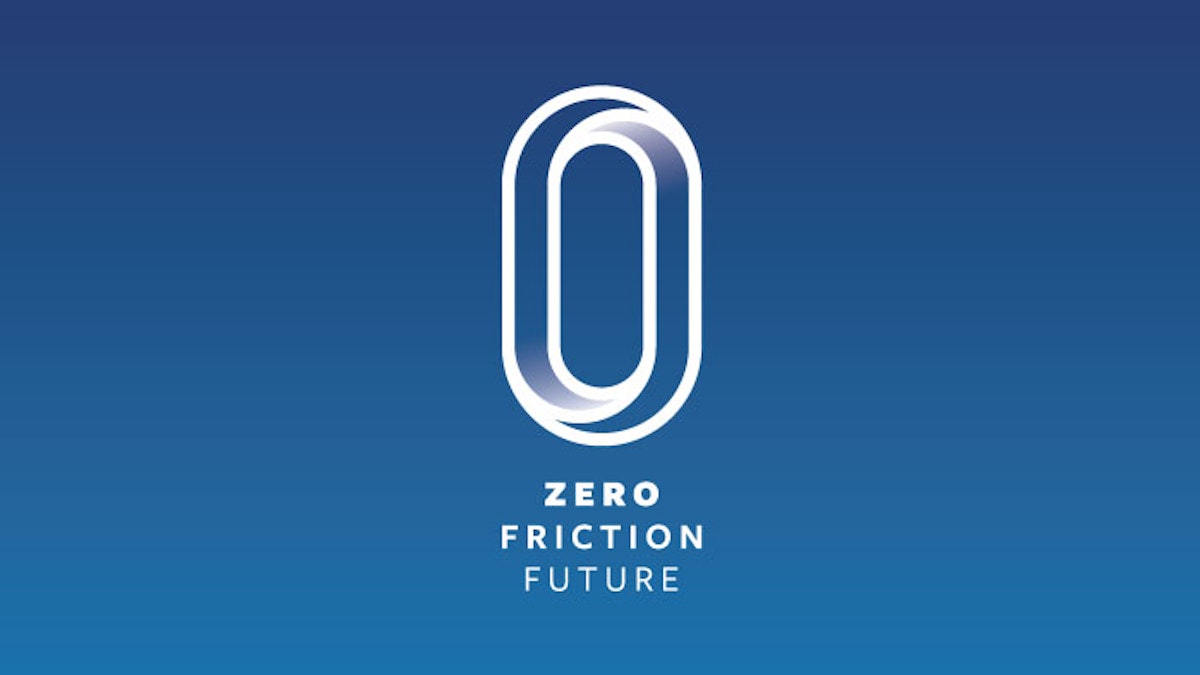featured image - Welcome to The Zero Friction Future