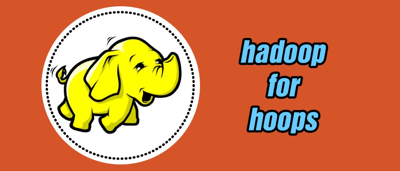 /hadoop-for-hoops-explore-the-whole-ecosystem-and-to-know-how-it-really-works-s32t32vn feature image