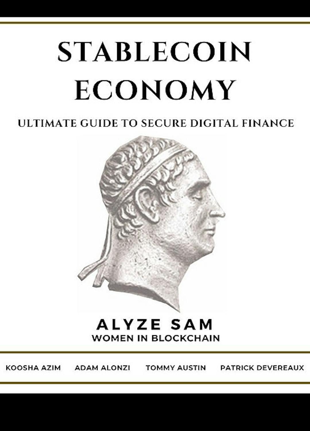 featured image - Stablecoin Economy: A Brief History of the Top Ten Stablecoins