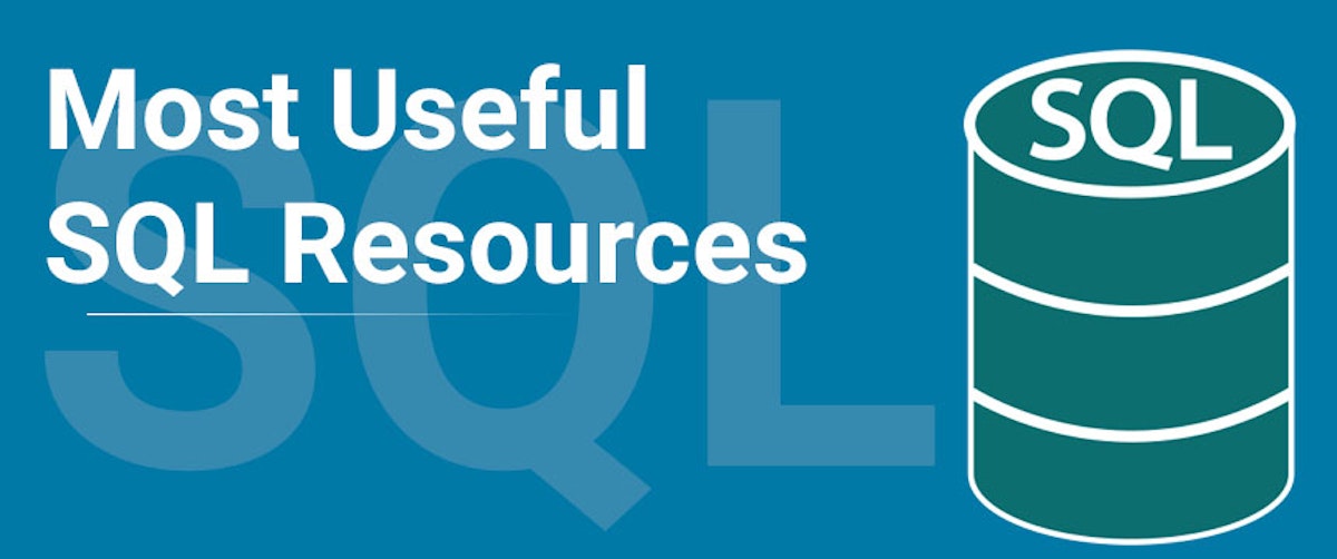 featured image - 7 Useful SQL Resources for Beginners