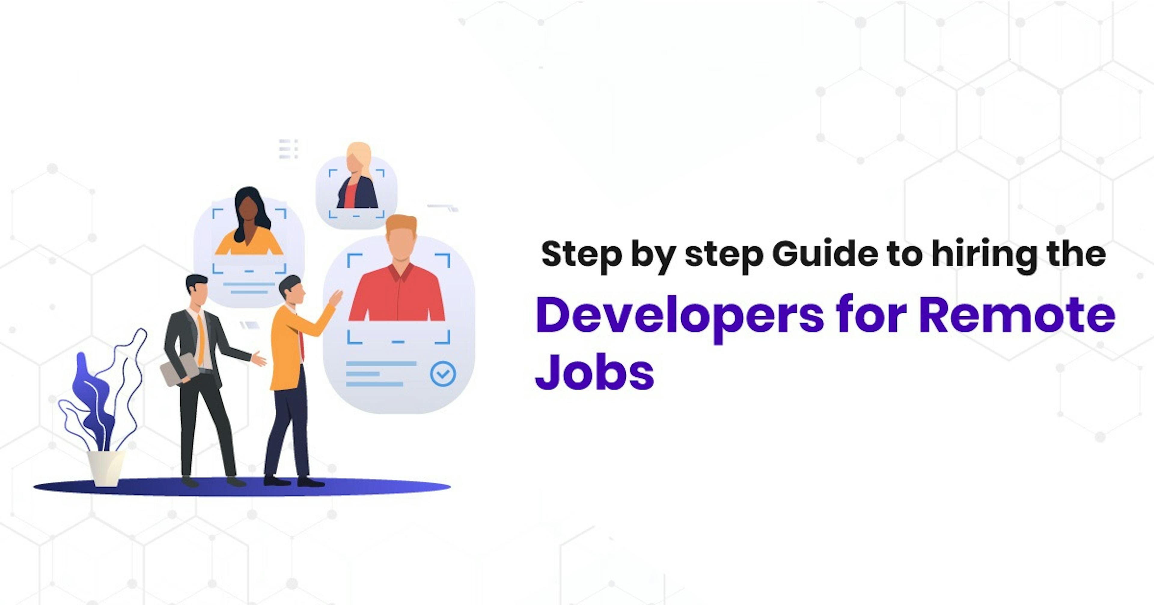featured image - Best Ways to Hire Developers for Remote Jobs to Work from Home