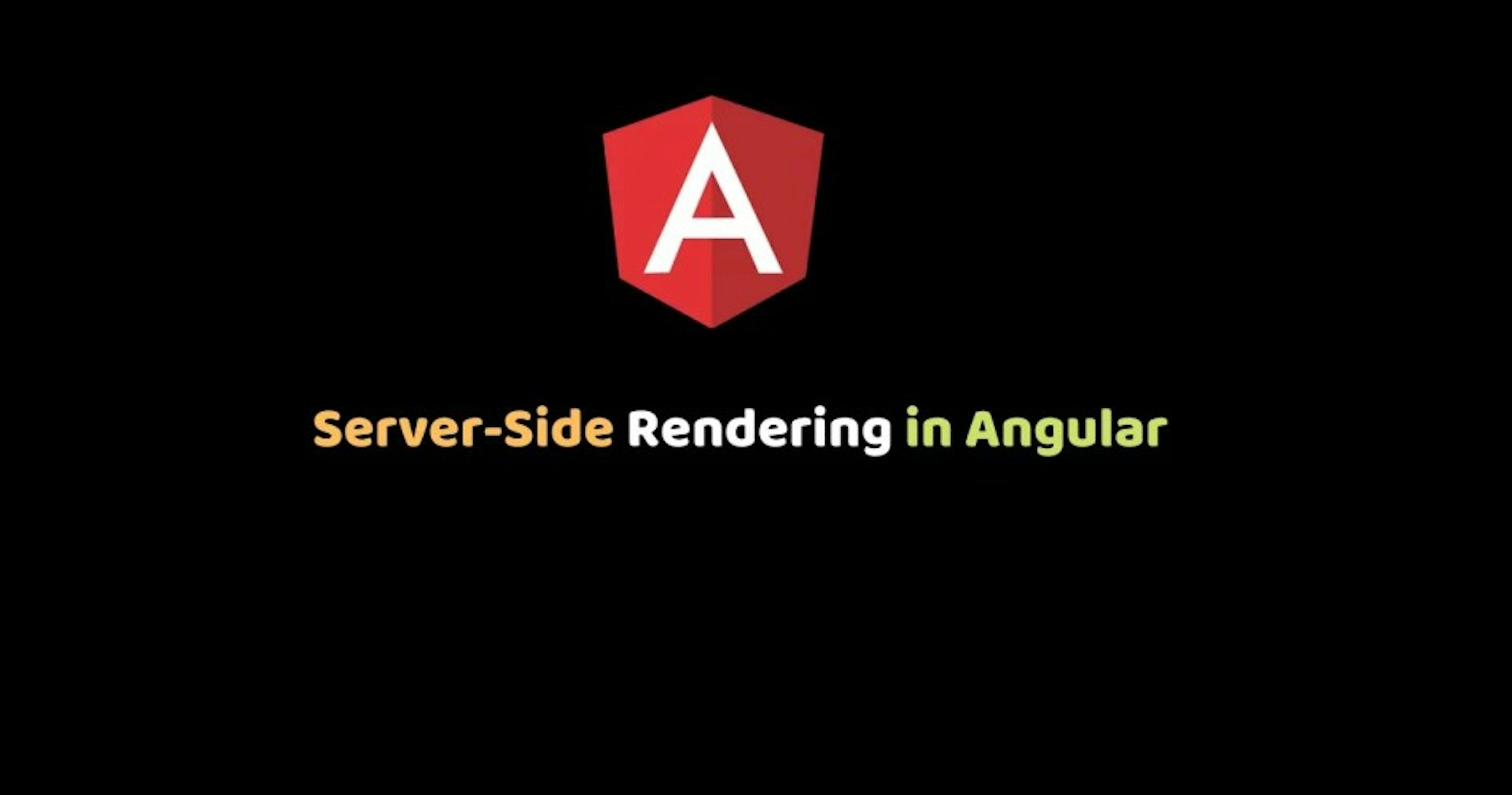 Server-Side Rendering in Angular
