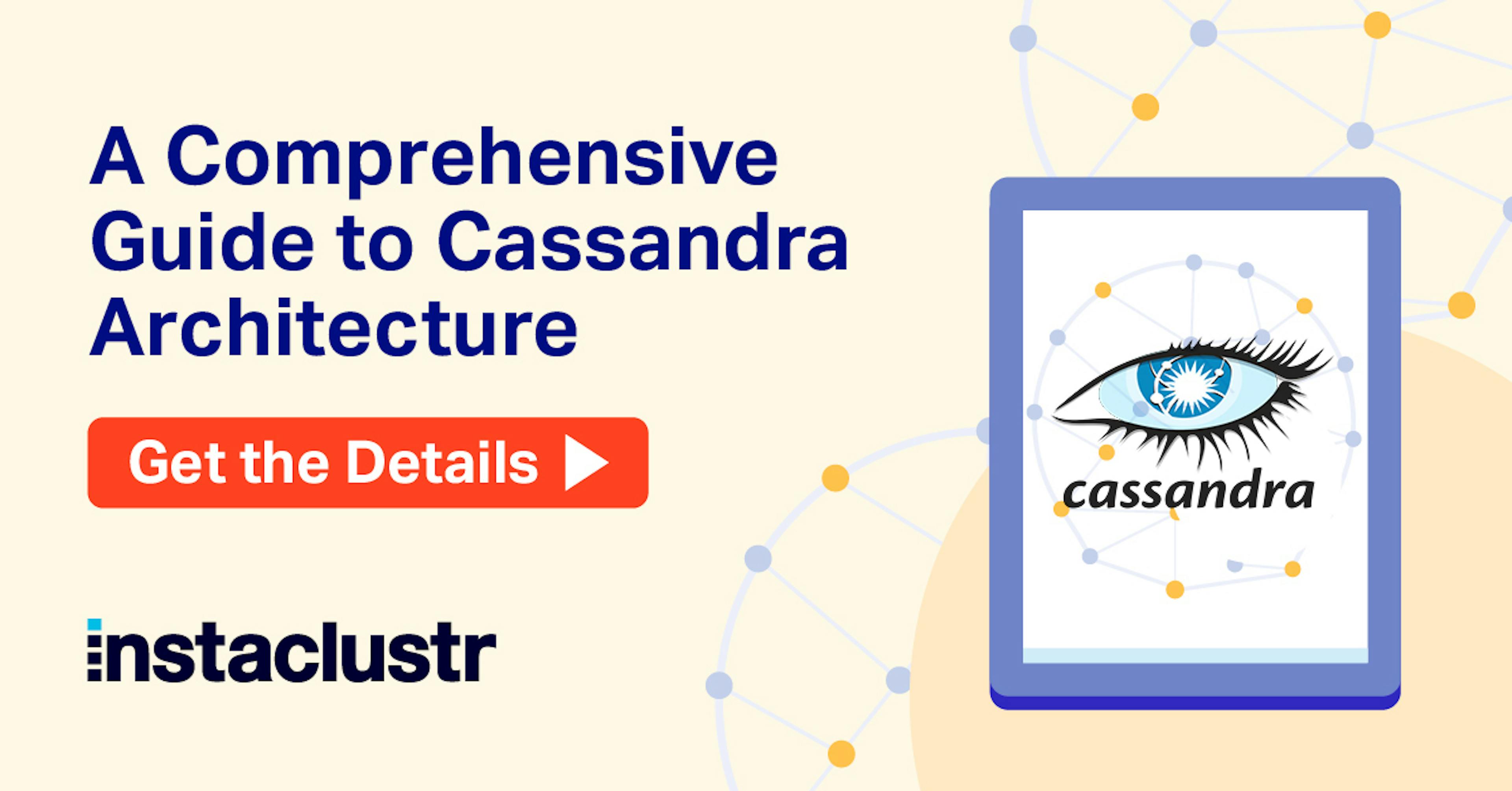 featured image - A Comprehensive Guide to Apache Cassandra Architecture
