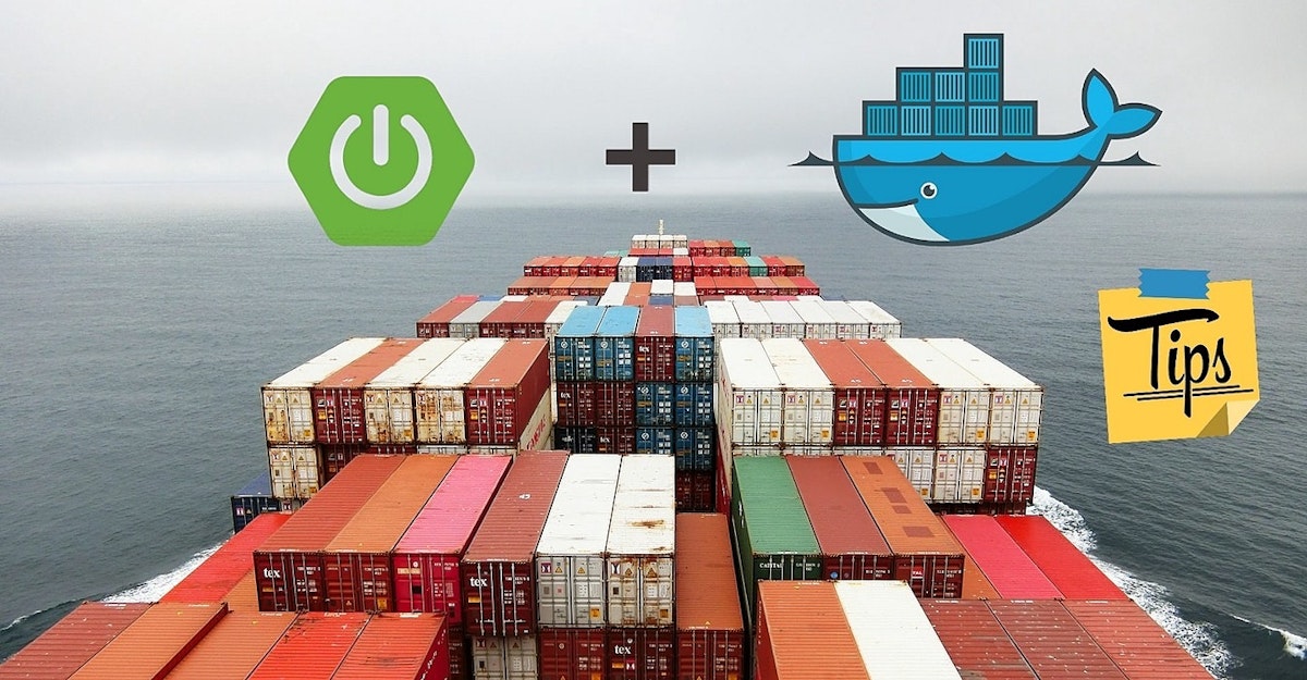 featured image - 5 Tips for Creating Docker Images with Spring Boot