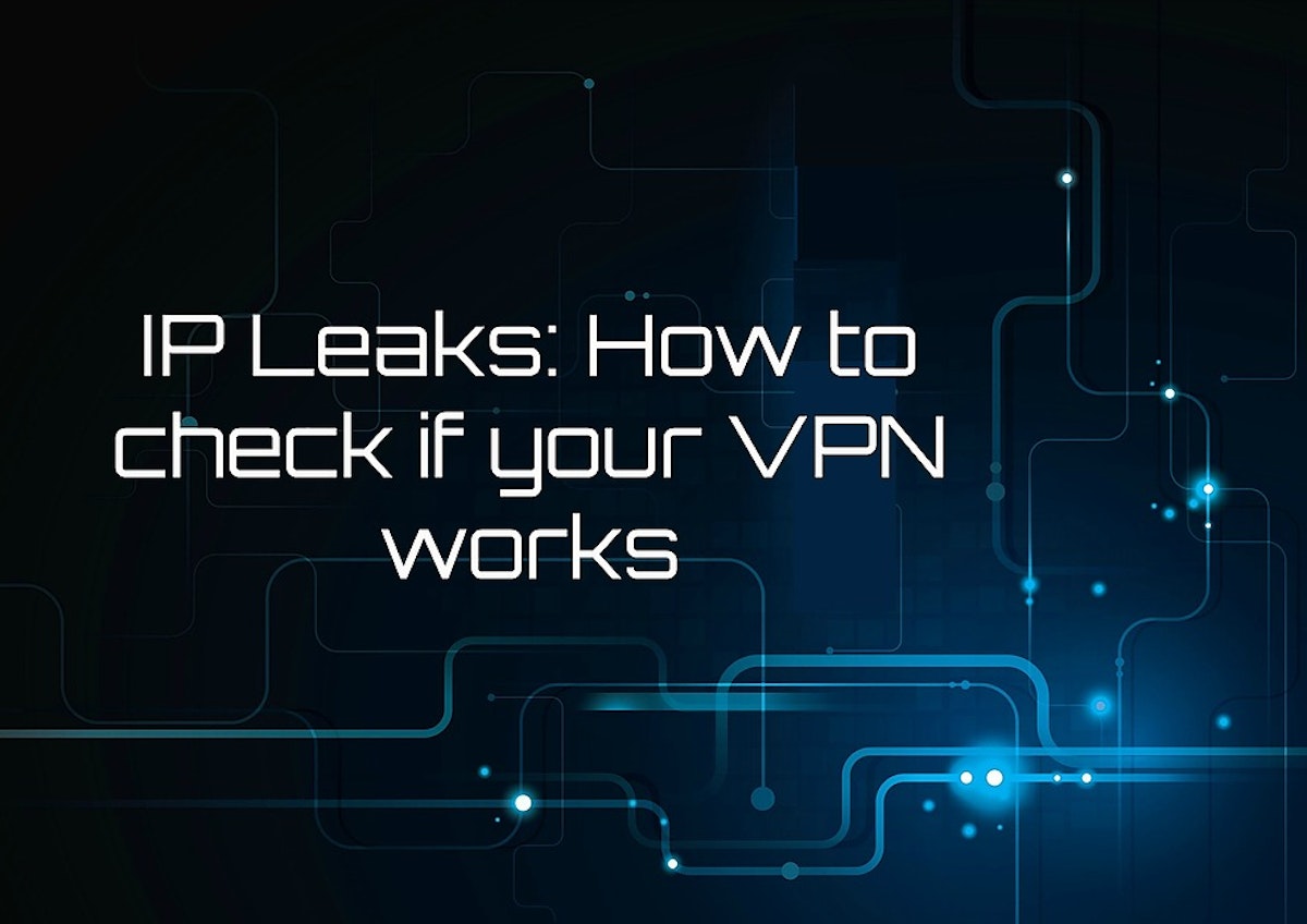 featured image - VPN Leaks that Threaten Your Online Privacy Daily