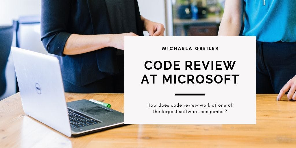 /how-code-reviews-work-at-microsoft-qe1t327y feature image