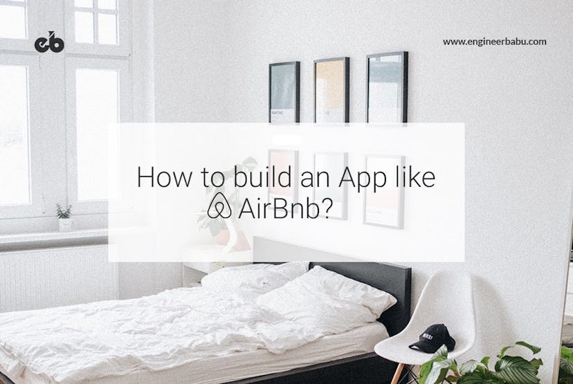 /how-to-build-an-app-like-airbnb-405f3c5872f9 feature image