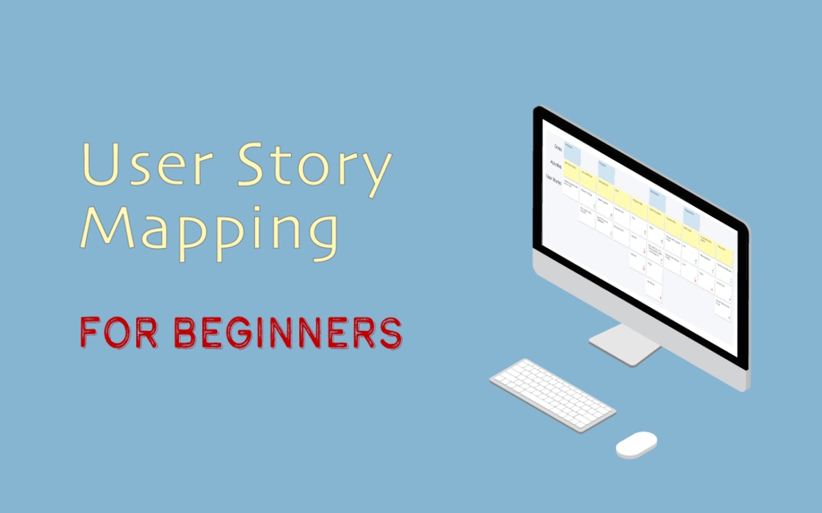 featured image - User Story Mapping For Beginners