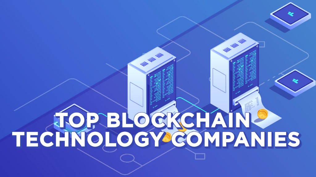 featured image - 19 Top Blockchain Development Companies