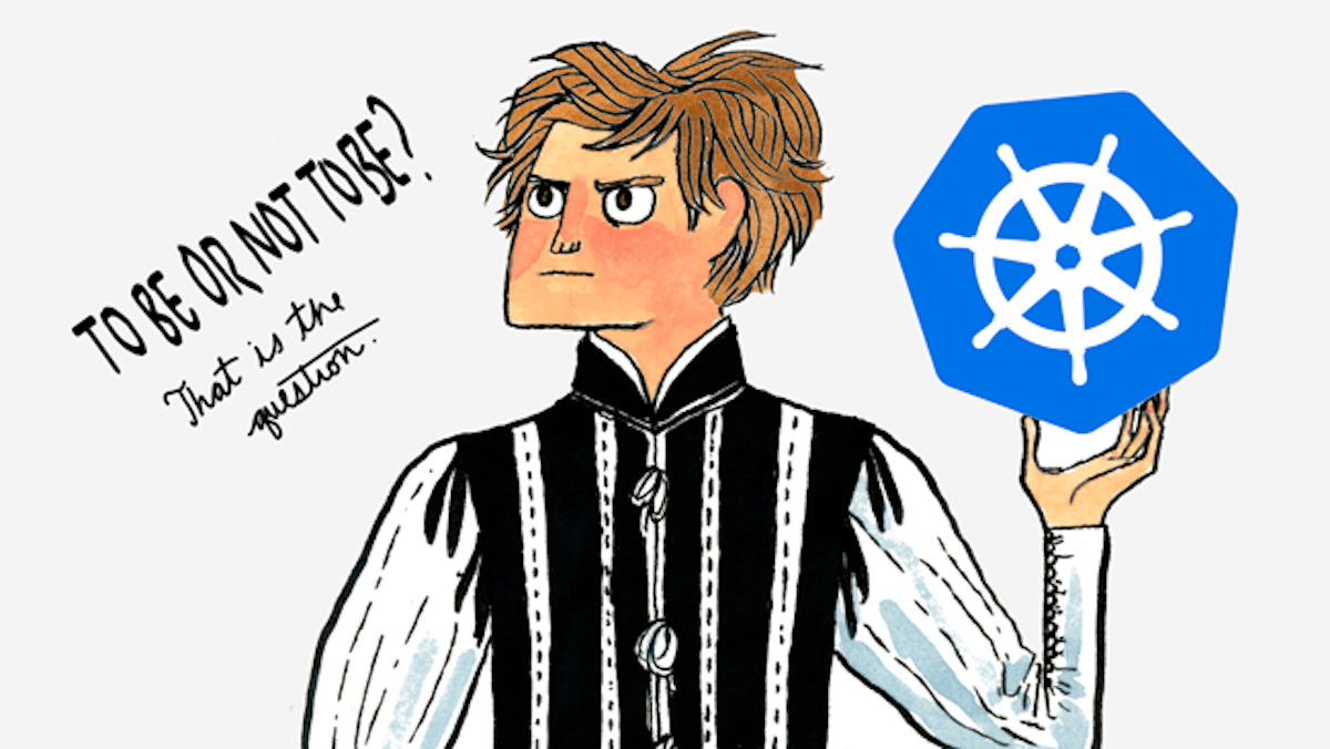 featured image - Kubernetes & production. To be or not to be?
