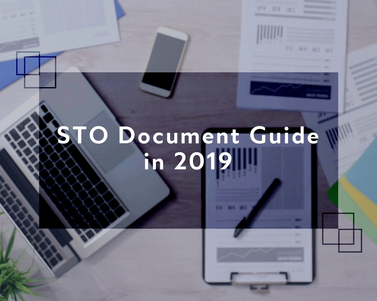 featured image - Document Guide for your STO in 2019