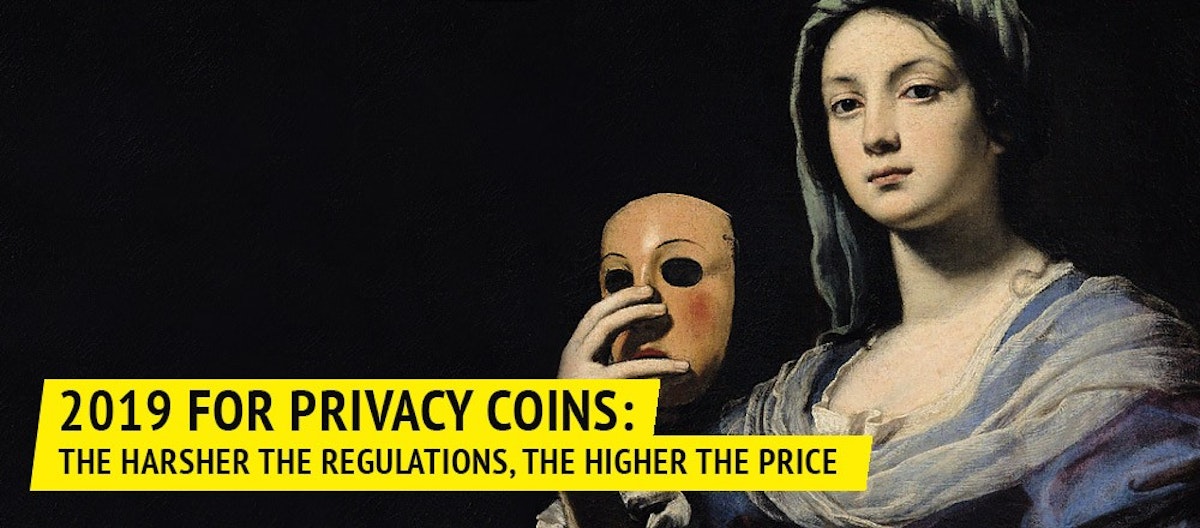featured image - 2019 for Privacy Coins: The Harsher the Regulations, the Higher the Price