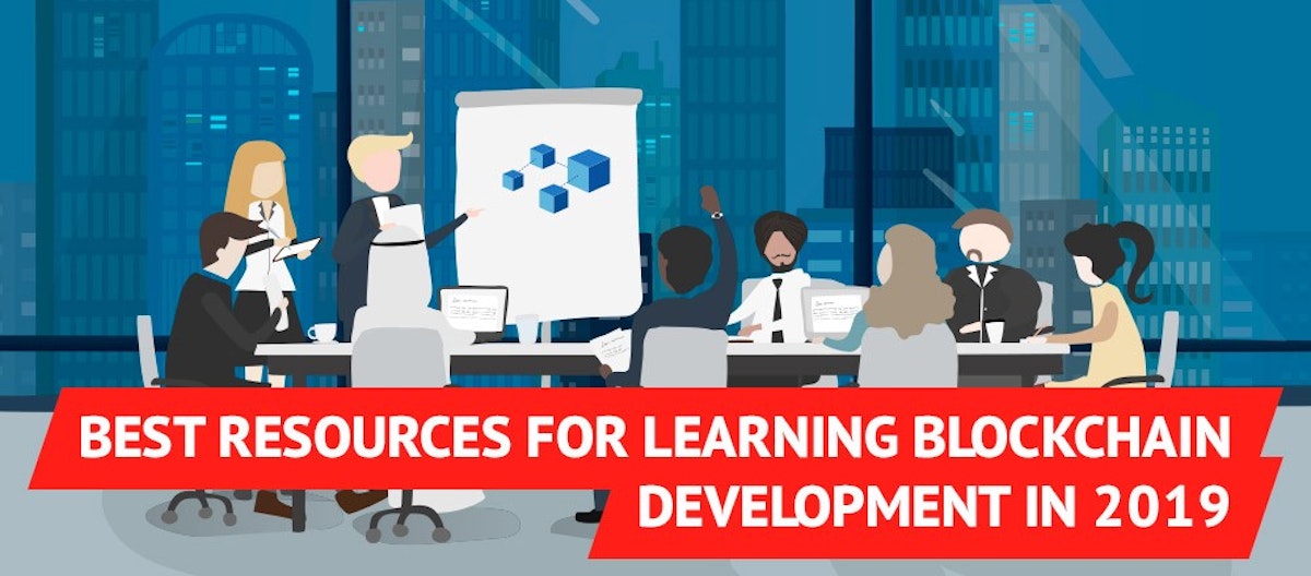 featured image - Best Resources for Learning Blockchain Development in 2019