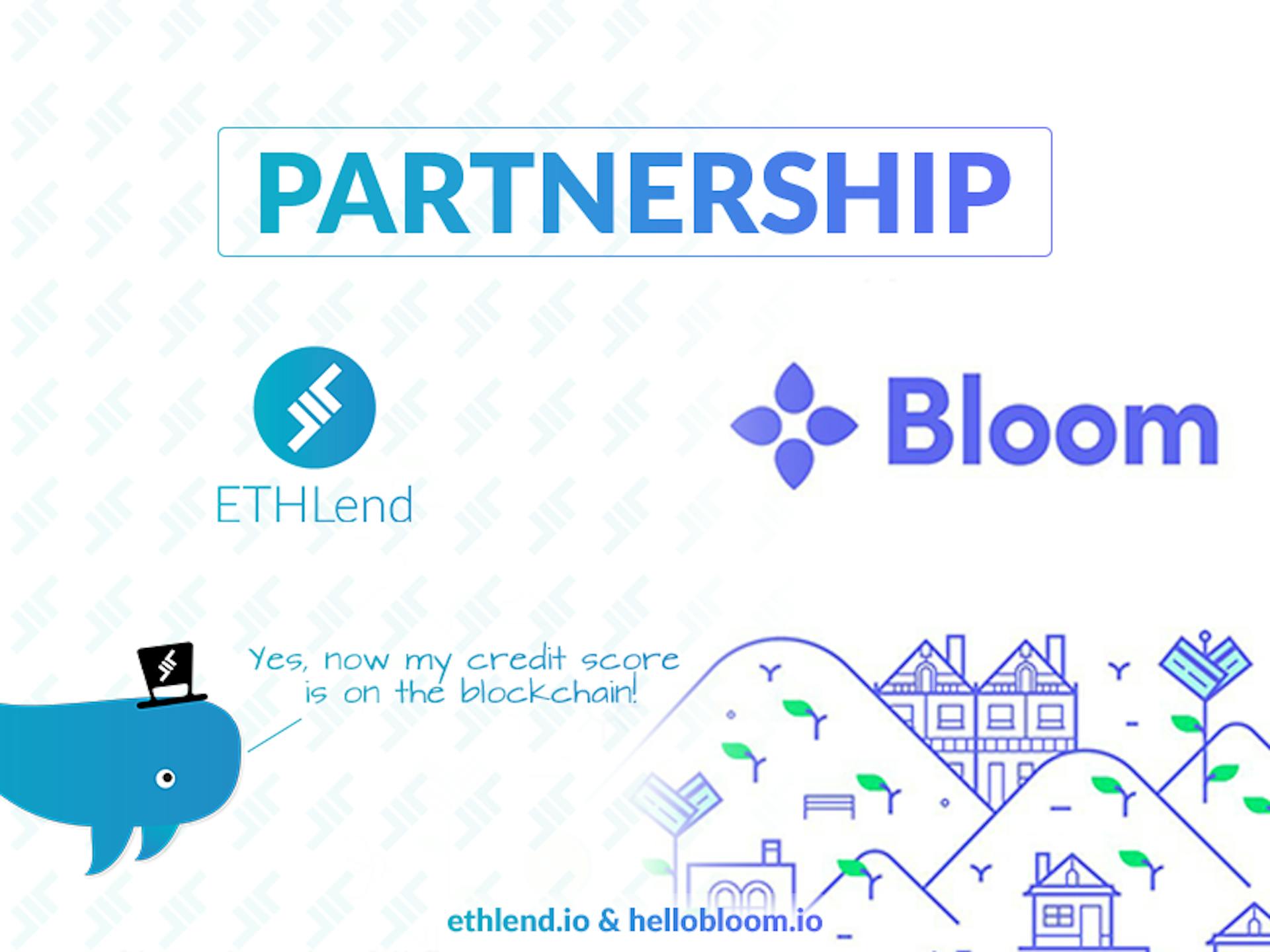 featured image - ETHLend Partnering with Bloom: Providing Credit Scores for Decentralized Lending