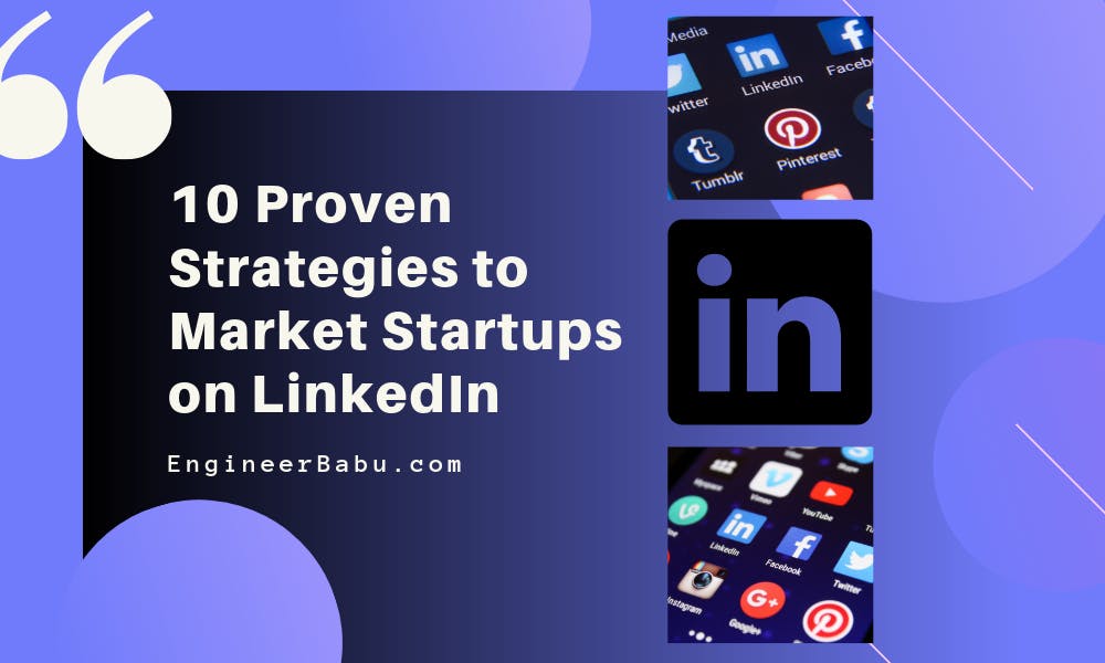 featured image - 10 Proven Strategies to Market Startups on LinkedIn