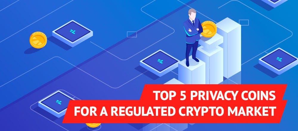 featured image - Top 6 Privacy Coins for a Regulated Crypto Market