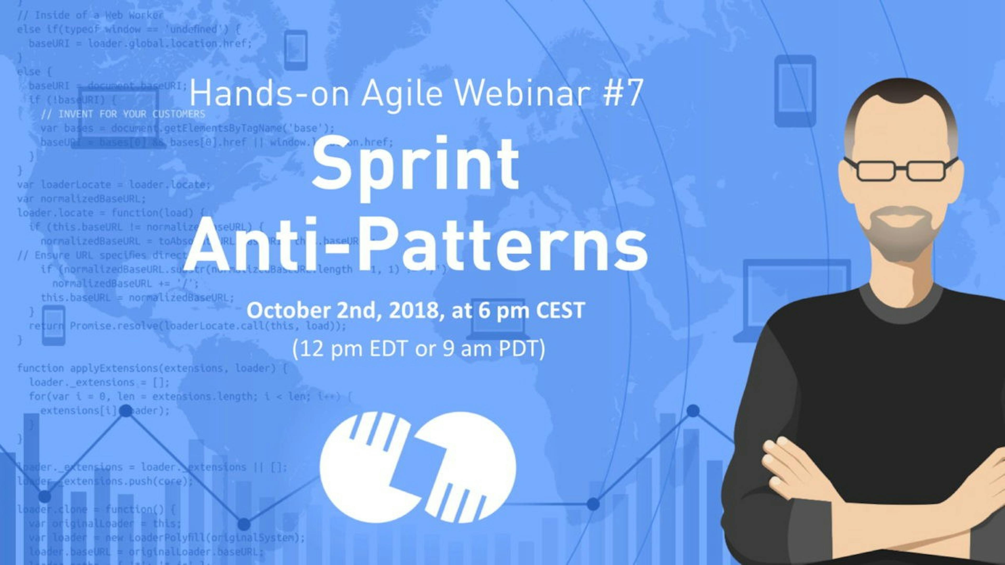 featured image - Webinar #7: Scrum Sprint Anti-Patterns