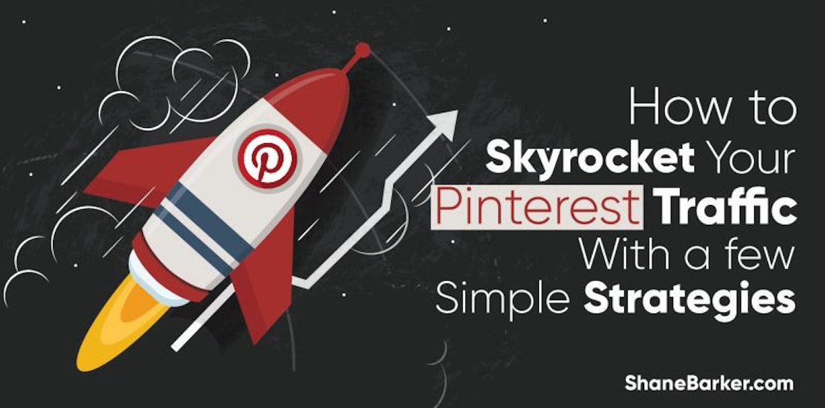 featured image - How to Skyrocket Your Pinterest Traffic with a Few Simple Strategies