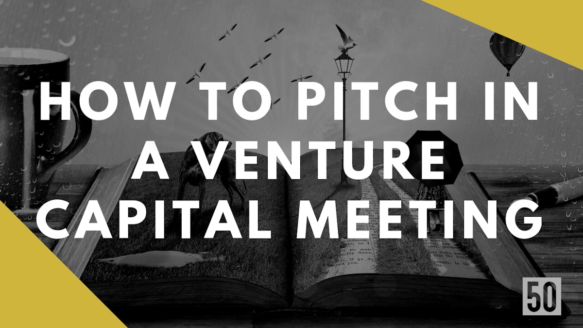 featured image - How to pitch in a venture capital meeting