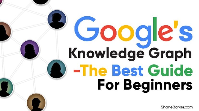 /google-knowledge-graph-the-best-guide-for-beginners-d513c1180abf feature image