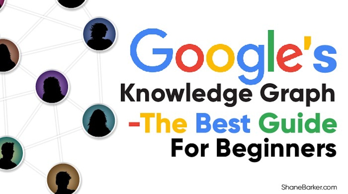 featured image - Google Knowledge Graph — The Best Guide For Beginners