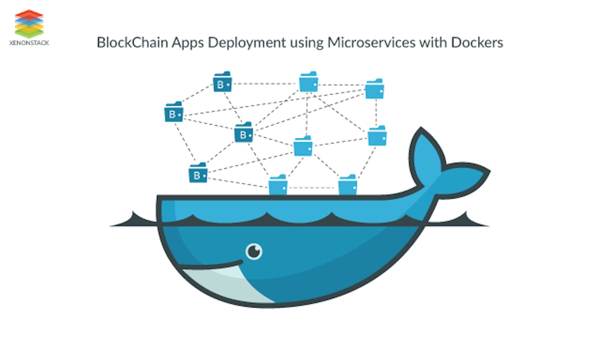 featured image - BlockChain Apps Deployment Using Microservices With Dockers