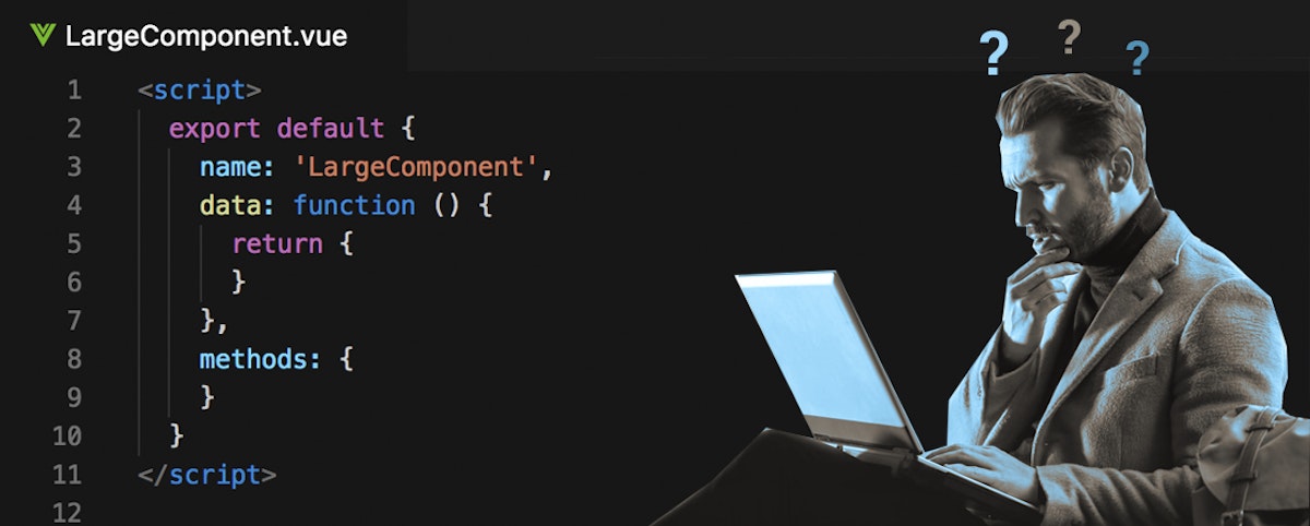 featured image - Learn to manage large Vue.js components in 4 min