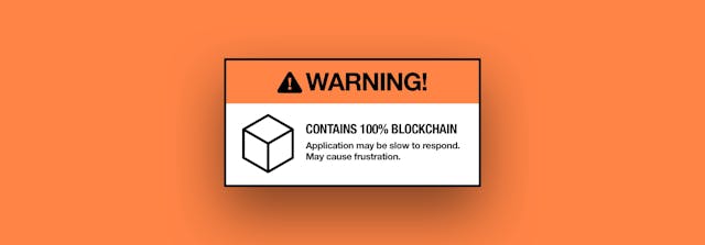 /why-blockchain-is-a-terrible-idea-for-applications-8393d44f6cab feature image