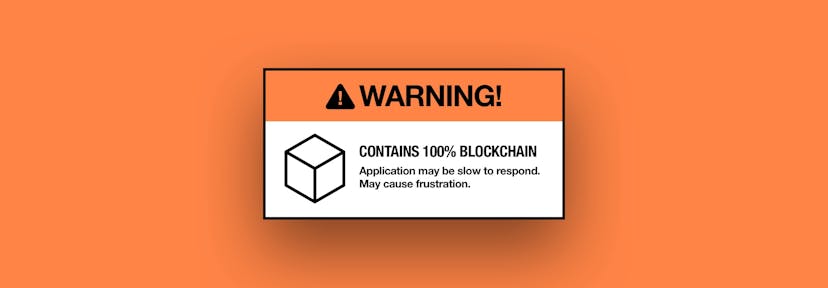 /why-blockchain-is-a-terrible-idea-for-applications-8393d44f6cab feature image