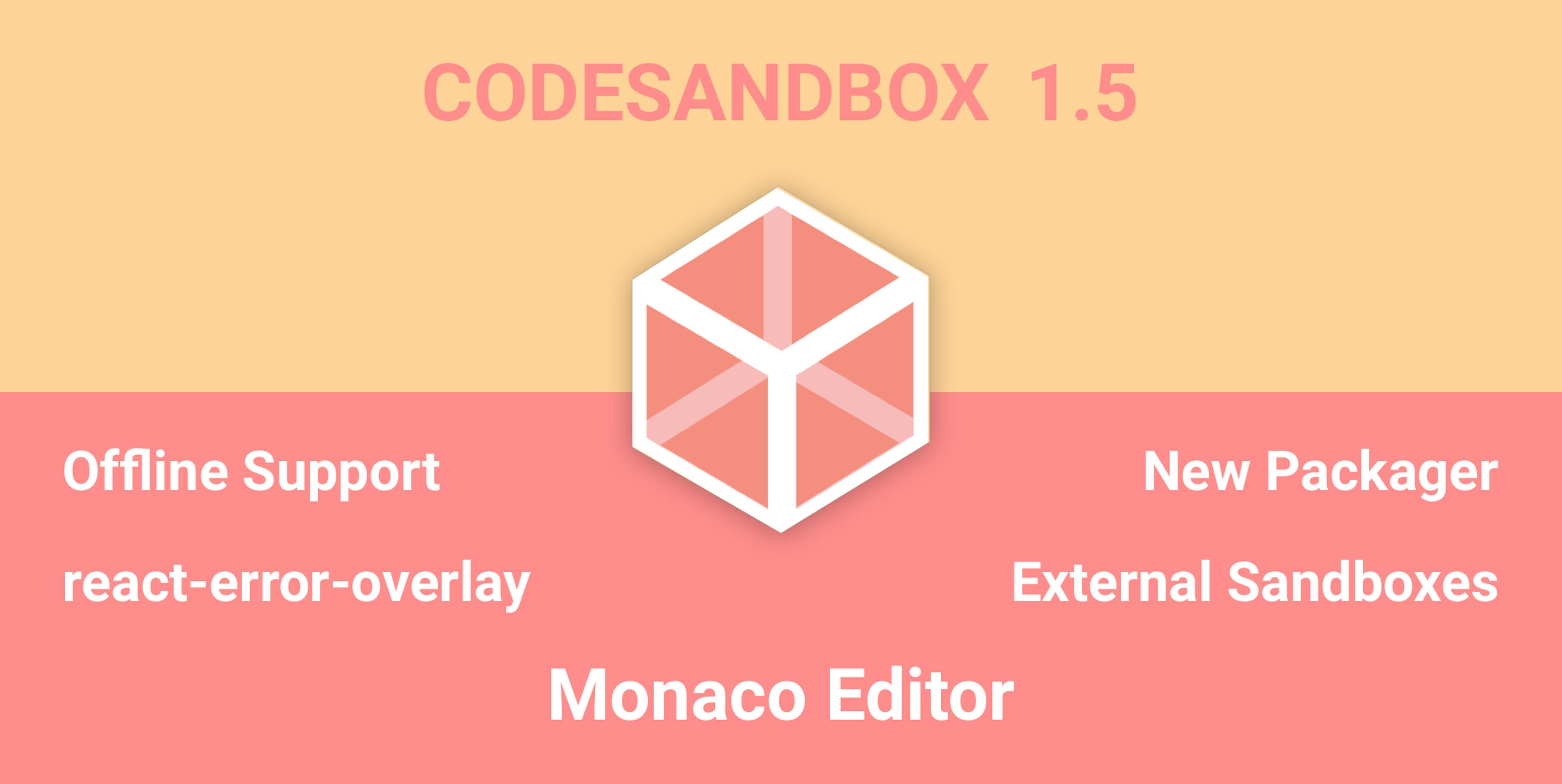 featured image - CodeSandbox 1.5 Changelog