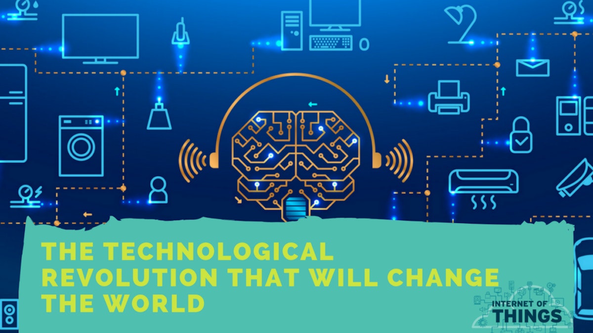 featured image - The Technological Revolution That Will Change the World
