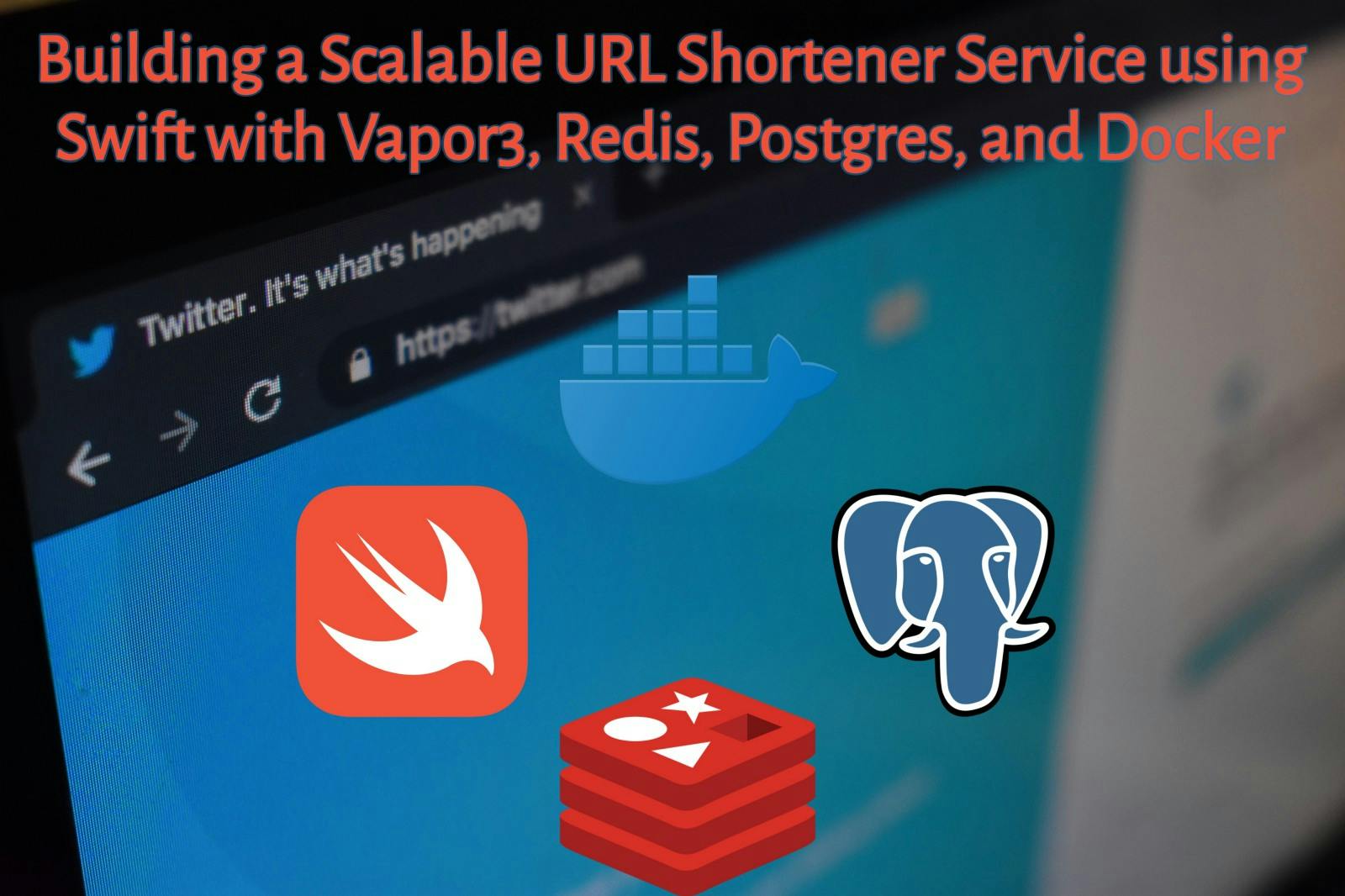 featured image - Building a Scalable URL Shortener Service using Swift with Vapor3