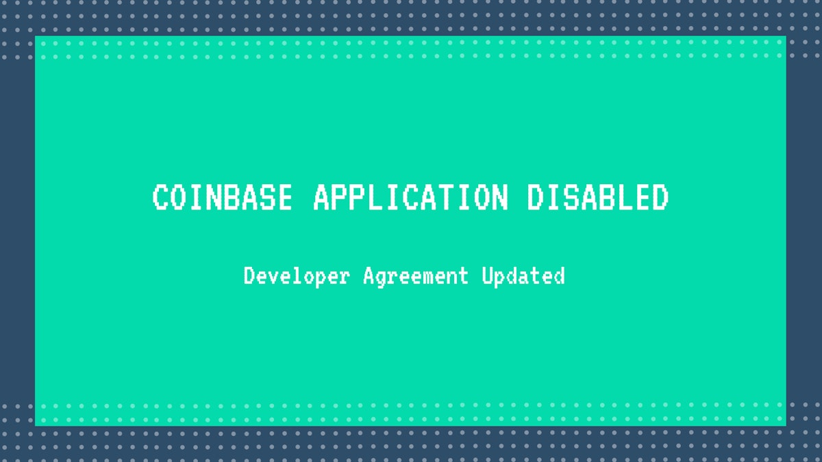 featured image - What is Coinbase’s ‘Application Disabled’ error and how to resolve it?