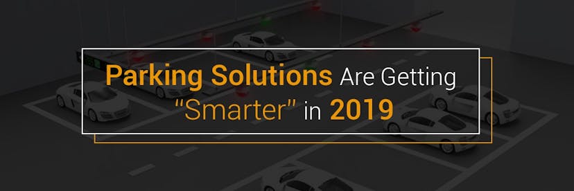 /how-much-will-smart-parking-solutions-improve-in-2019-fa1bac32cb77 feature image