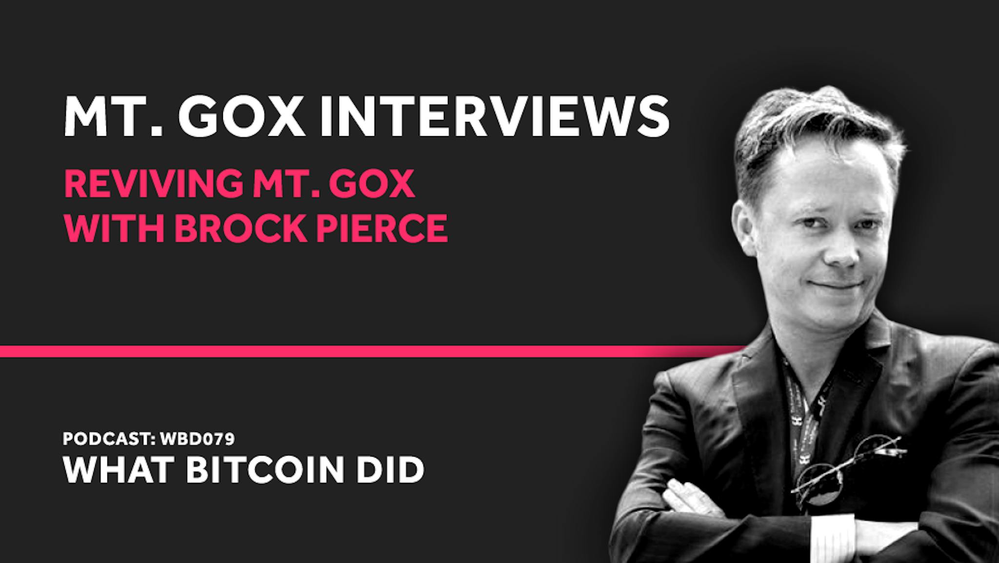 featured image - Brock Pierce on Reviving Mt. Gox