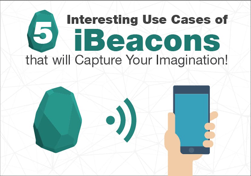 /5-interesting-use-cases-of-ibeacons-that-will-capture-your-imagination-8592fff45c49 feature image