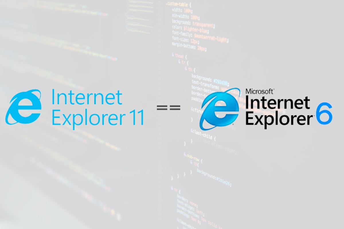 featured image - Internet Explorer 11 is the new Internet Explorer 6