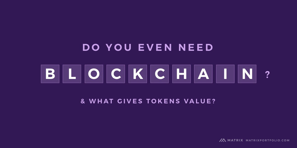 featured image - Why use the blockchain instead of a database? What gives tokens value?