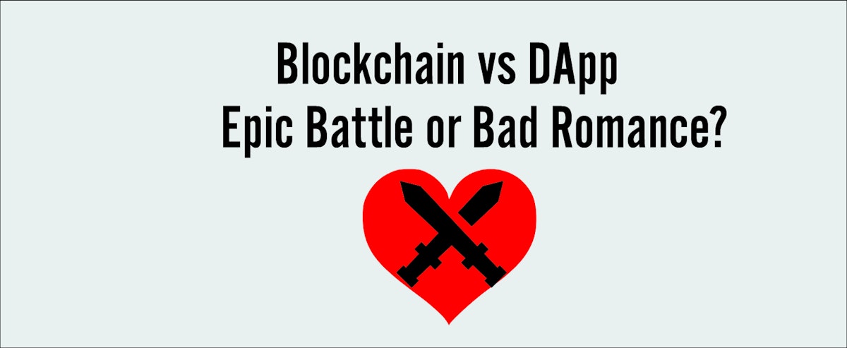 featured image - Blockchain vs. DApp