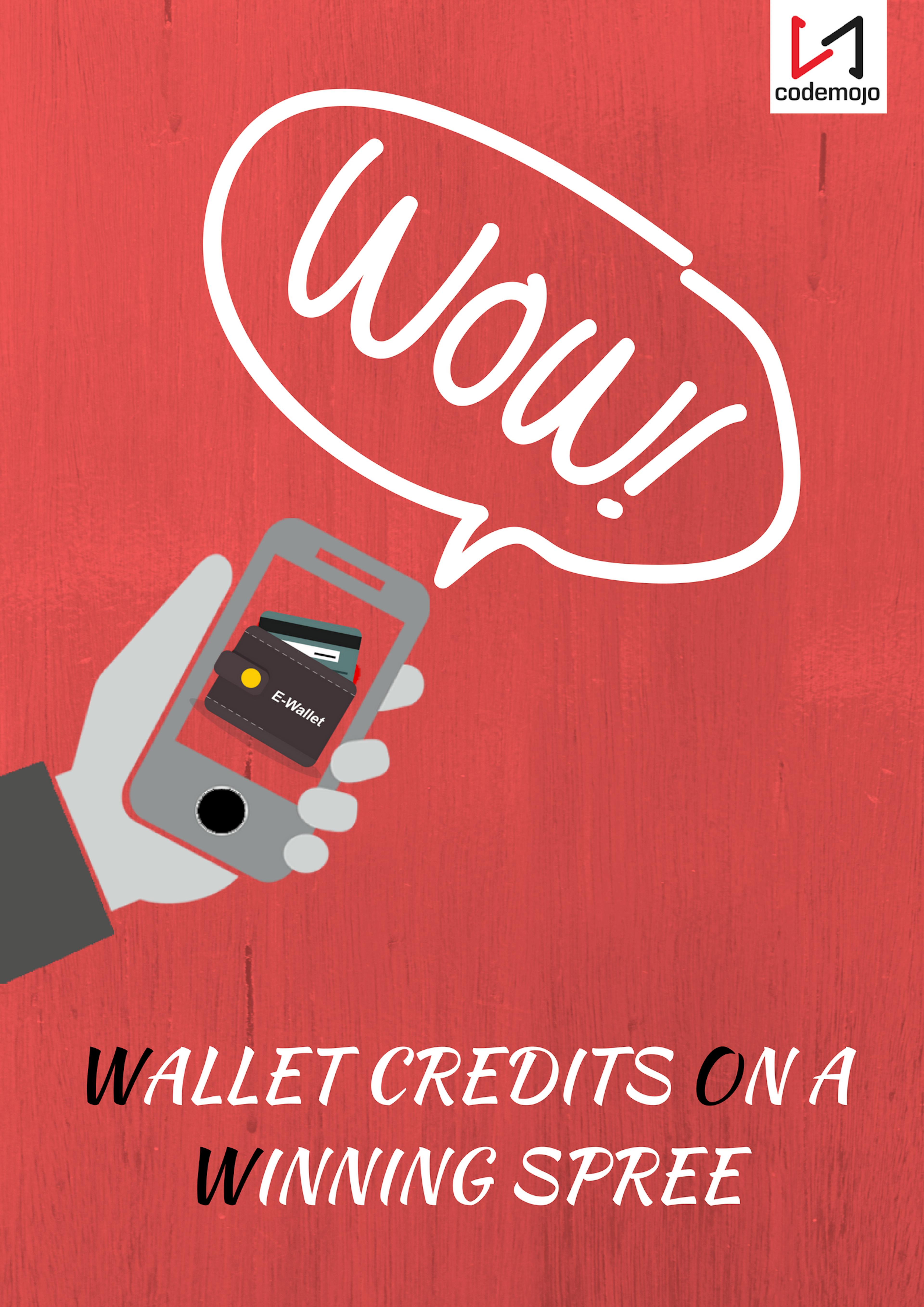 featured image - WOW (Wallet credits On a Winning spree)!