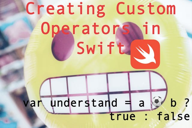 /creating-custom-operators-in-swift-2c8bababbaf6 feature image