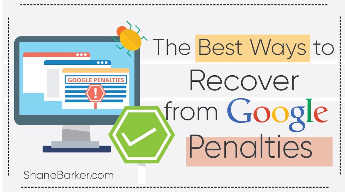 featured image - The Best Ways To Recover From Google Penalties
